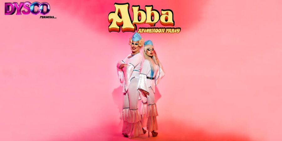 DYSCO hosts... ABBA Afternoon Drag Party & Bottomless Booze - Choosing between the £7.50 and £35 tickets